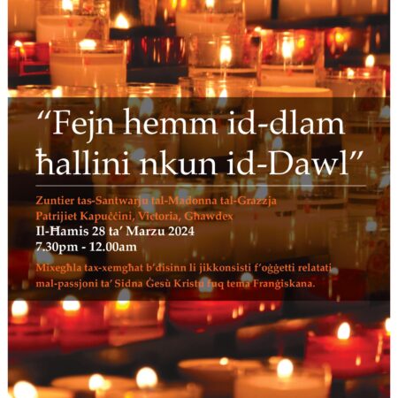 Fejn hemm id-dlam ħallini nkun id-Dawl.