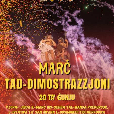 Marċ Tad-Dimostrazzjoni – Festa San Ġwann Il-Battista